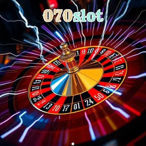 070slot: Keunggulan dan Fitur Menarik untuk Penggemar Game Online